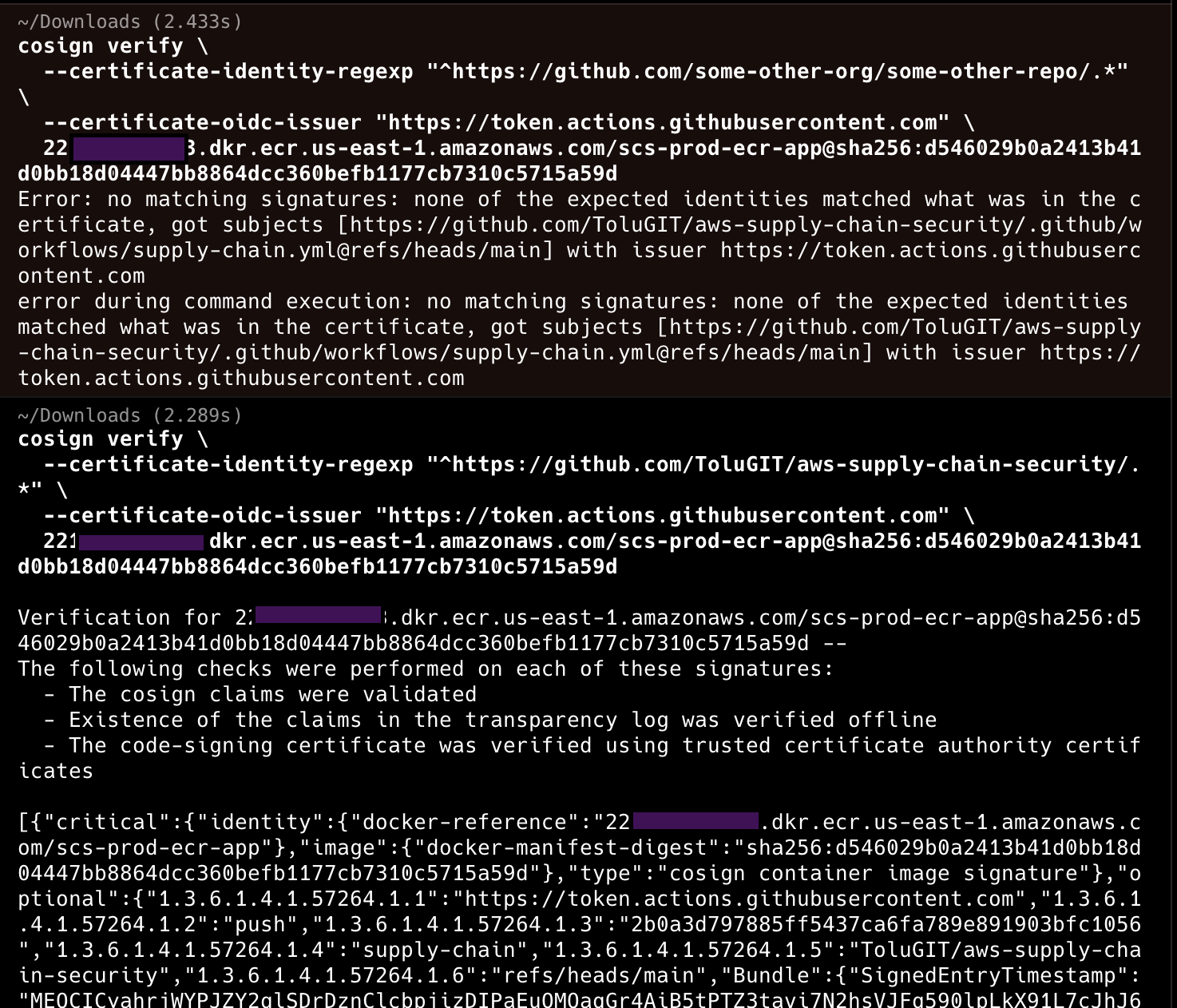 cosign verify rejecting a valid signature when the expected identity is wrong, then passing with the correct identity